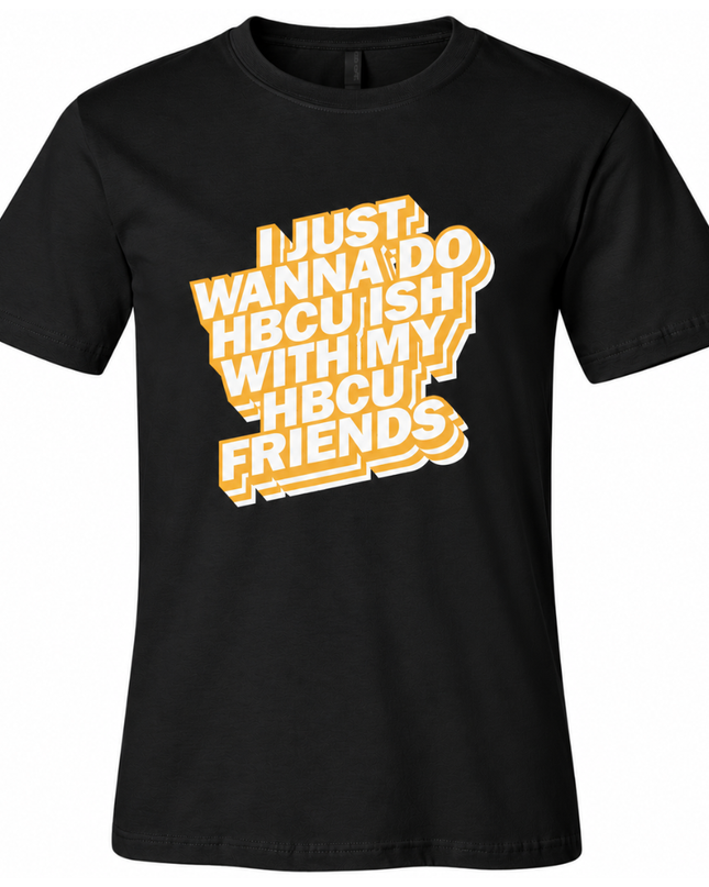 HBCU Friends - Black and Gold Edition (Unisex)